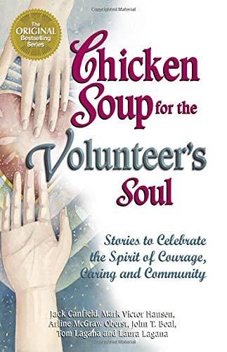 Chicken Soup For the Volunteer's Soul