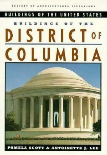 Buildings of the District of Columbia (Buildings of the United States)