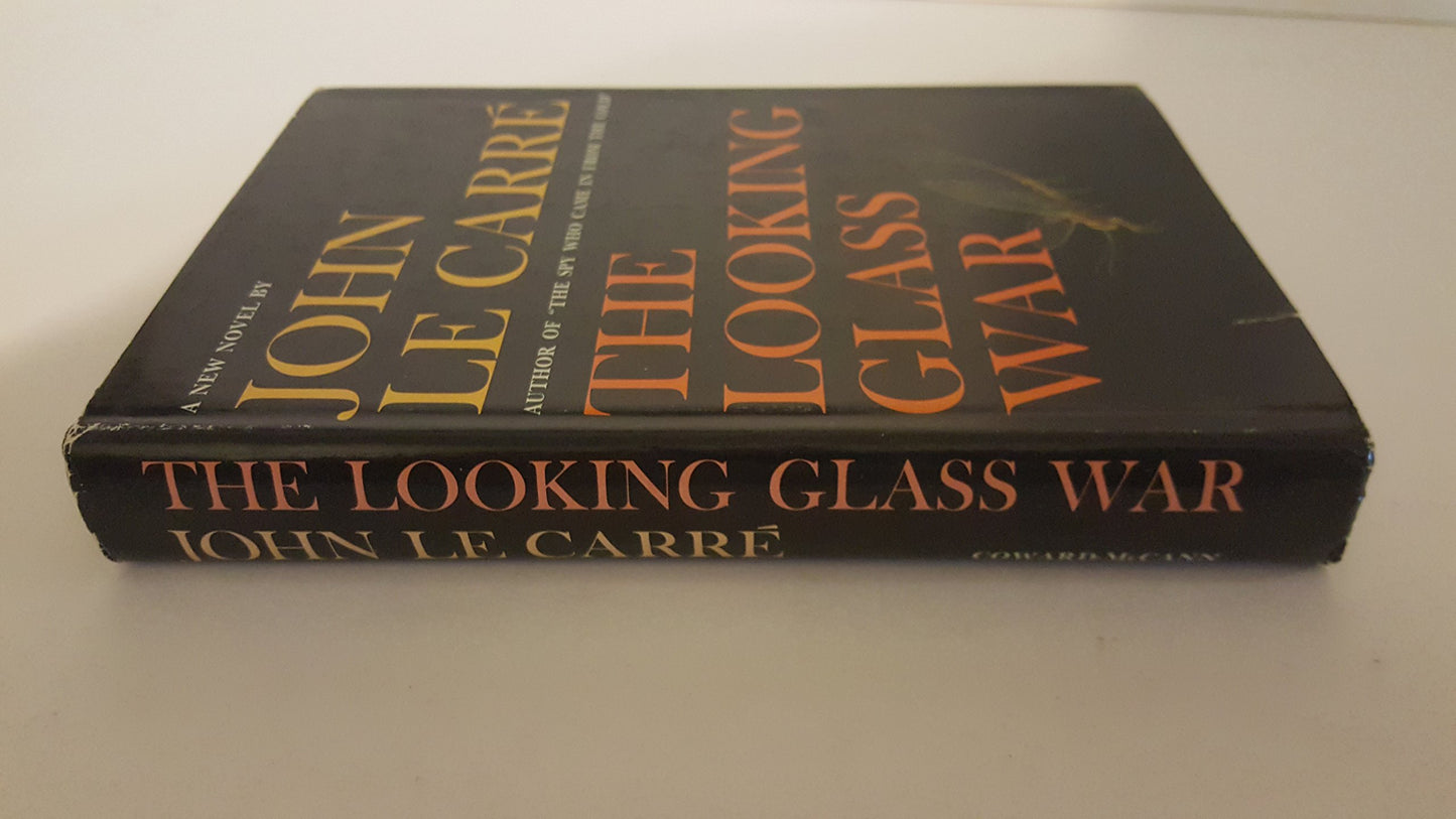 THE LOOKING GLASS WAR By JOHN LE CARRE 1965 First Edition