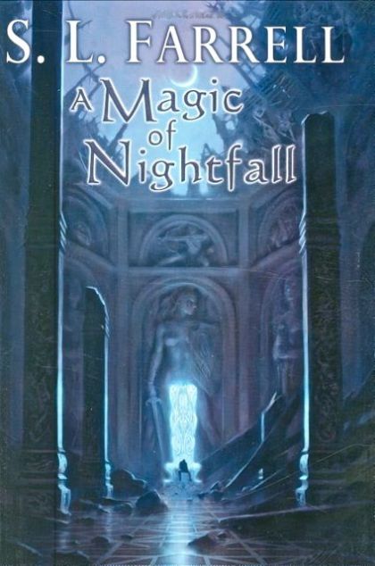 Magic of Nightfall - Novel of the Nessantico Cycle