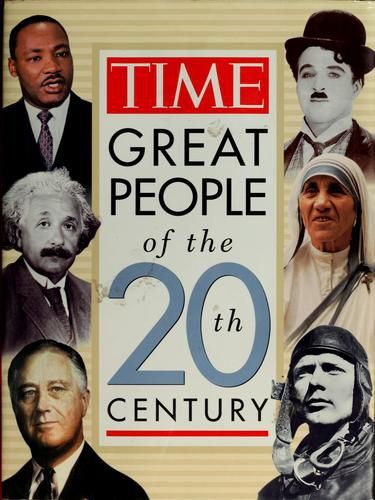 Great People of the 20th Century