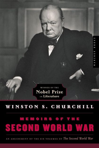 Memoirs of the Second World War (An Abridgement of the Six Volumes of the Second World War)