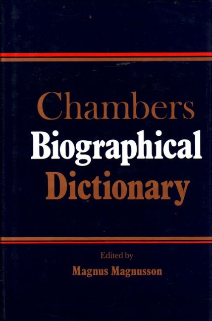 Chambers Biographical Dictionary