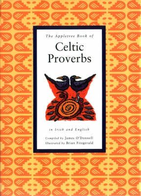 Appletree Book of Celtic Proverbs (In Irish And English)