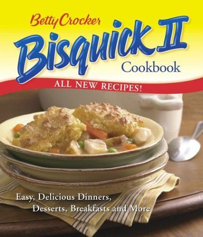 Betty Crocker's Bisquick I Cookbook