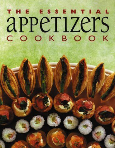 Essential Appetizers Cookbook (Essential Cookbooks)