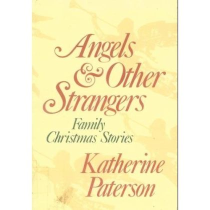 Angels & Other Strangers
