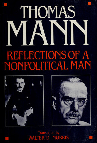 Reflections of A Nonpolitical Man