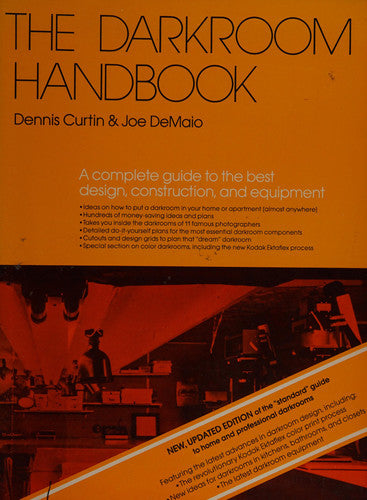 Darkroom Handbook (A Complete Guide to the Best Design, Construction, and Equipment)