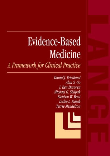 Evidence - Based Medicine - A Framework For Clinical Practice