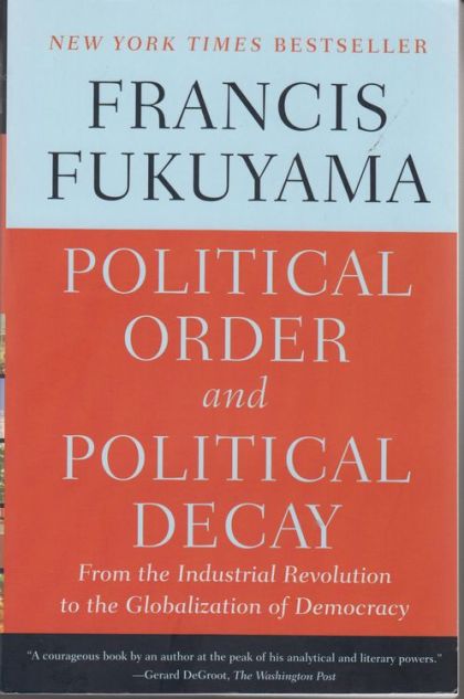 Political Order and Political Decay