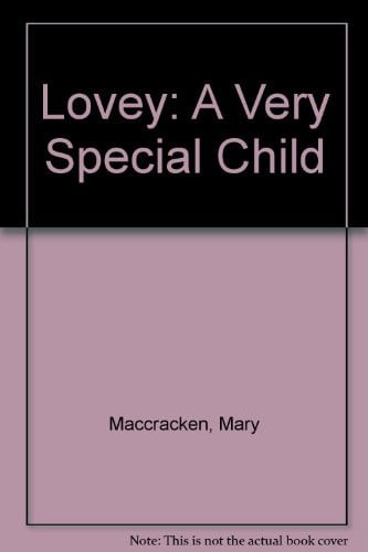 Lovey - A Very Special Child