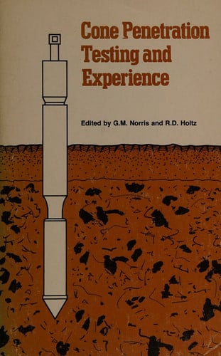 Cone Penetration Testing and Experience - Proceedings