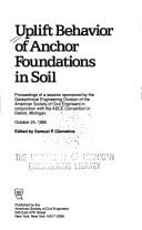 Uplift Behavior of Anchor Foundations in Soil