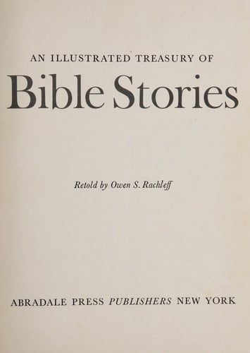 An illustrated treasury of Bible stories Volume 1