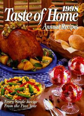 Taste of Home Annual Recipes -1998