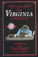 Best of the Best From Virginia - Selected Recipes From Virginia's Favorite Cookbooks