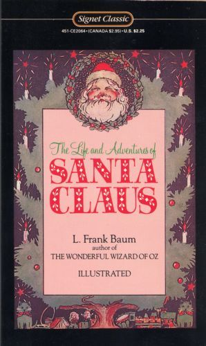 Life and Adventures of Santa Claus