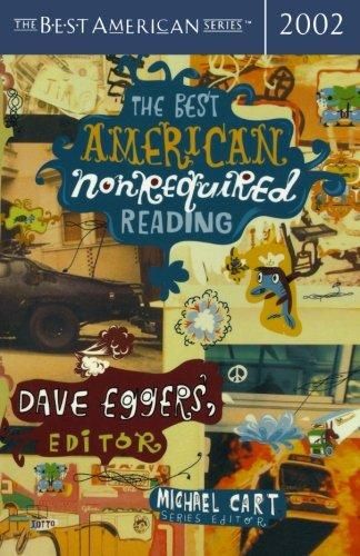 Best American Nonrequired Reading 2002 (Best American Series)