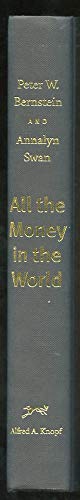 All the Money in the World: How the Forbes 400 Make--and Spend--Their Fortunes
