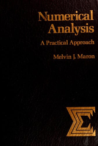 Numerical Analysis - A Practical Approach