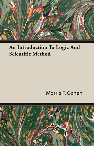 An Introduction to Logic and Scientific Method