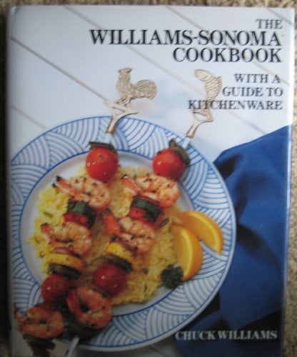 Williams - Sonoma Cookbook With A Guide to Kitchenware