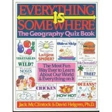 Everything Is Somewhere in the U.S.A./the New Geography Quiz Book
