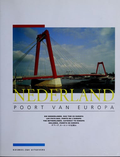 Nederland - Poort Van Europa