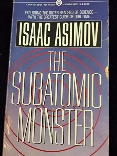 Subatomic Monster