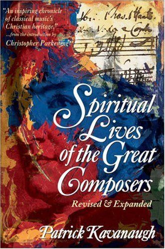 Spiritual Lives of Great Composers