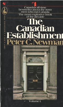 Canadian Establishment Volume 1