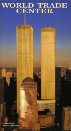 World Center - The Giants That Defied the Sky