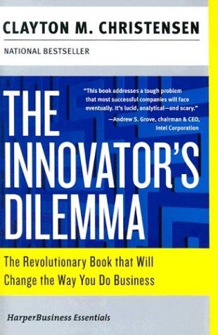 Innovator's Dilemma
