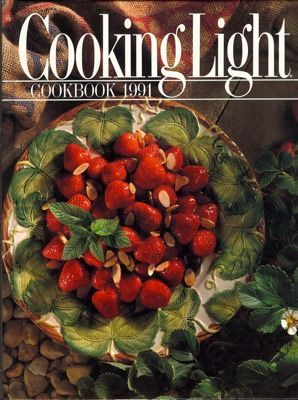 Cooking Light Cookbook 1991 (Cooking Light Annual Recipes)