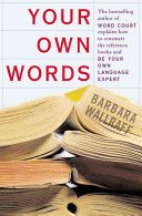 Your Own Words