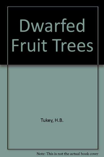 Dwarfed Fruit Trees