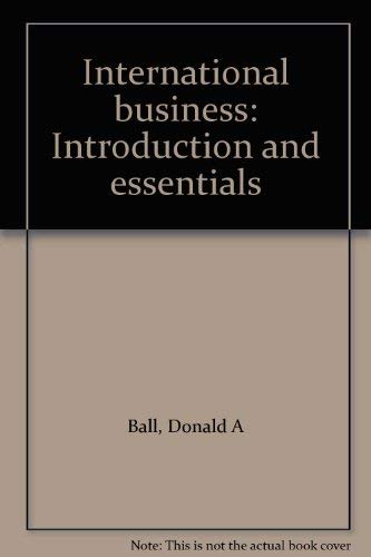 International business: Introduction and essentials