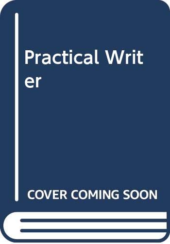 The Practical Writer: Paragraph to Theme