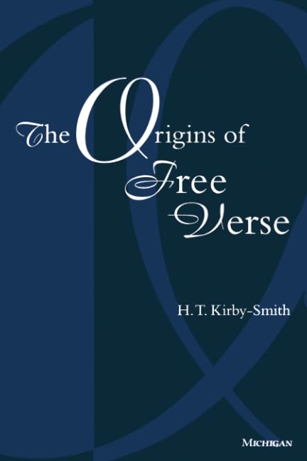 The Origins of Free Verse