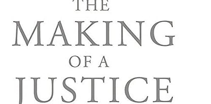 The Making of a Justice: Reflections on My First 94 Years