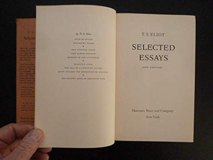 Selected Essays of T.S. Eliot (New Edition)