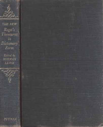 the new roget's thesaurus in dictionary form revised, greatly expanded