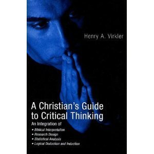 A Christian's Guide to Critical Thinking