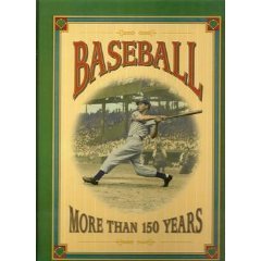 Baseball: More than 150 years
