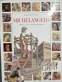 Michelangelo - Master of the Italian Renaissance
