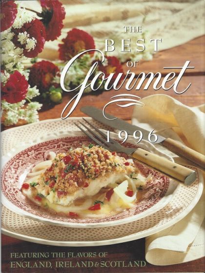 Best of Gourmet (1996) Featuring the Flavors of England Ireland and Scotland