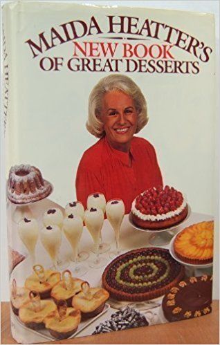 Maida Heatter's New Book of Great Desserts