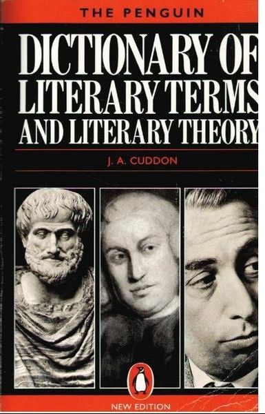 Penguin Dictionary of Literary Terms and Literary Theory