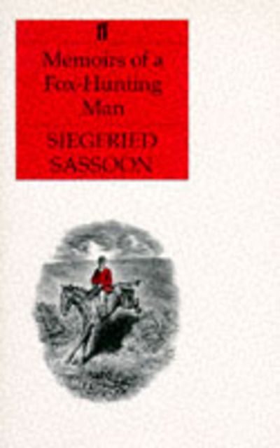 Memoirs of A Fox - Hunting Man (Faber Softcovers)